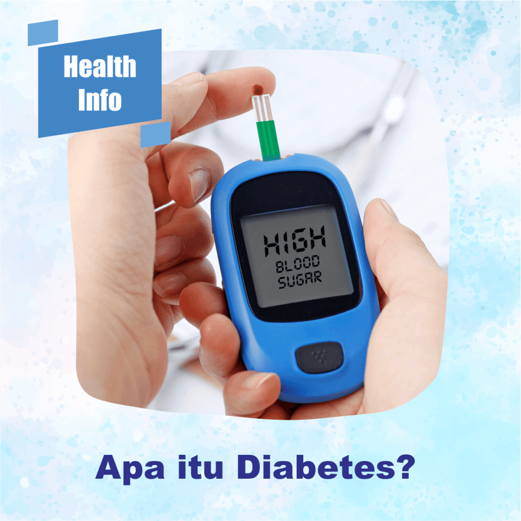 Apa itu diabetes?